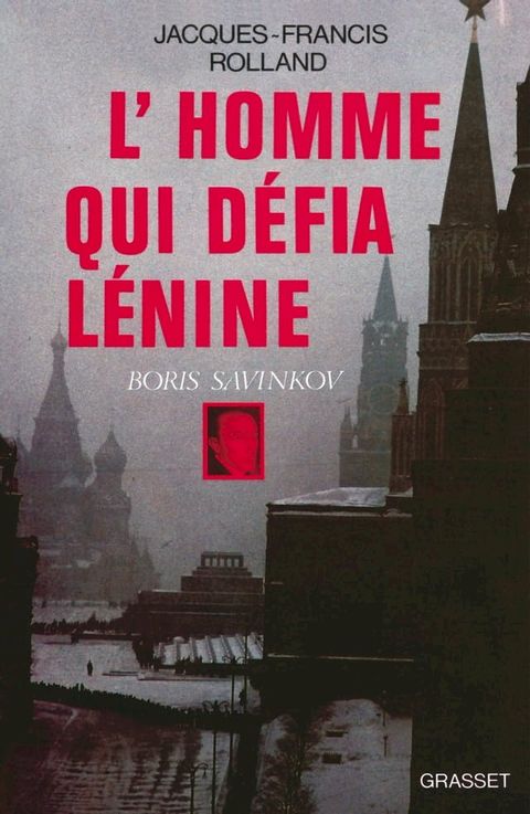 L'homme qui d&eacute;fia L&eacute;nine(Kobo/電子書)