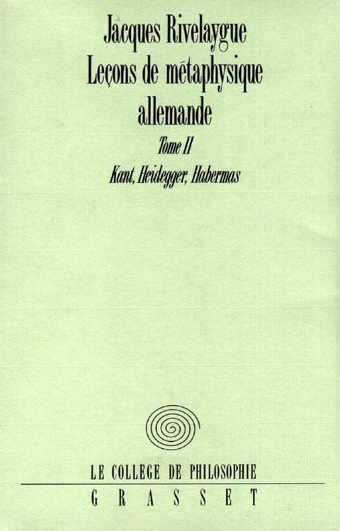 Le&ccedil;ons de m&eacute;taphysique allemande T02(Kobo/電子書)