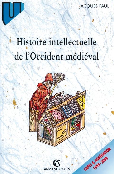 Histoire intellectuelle de l'Occident m&eacute;di&eacute;val(Kobo/電子書)