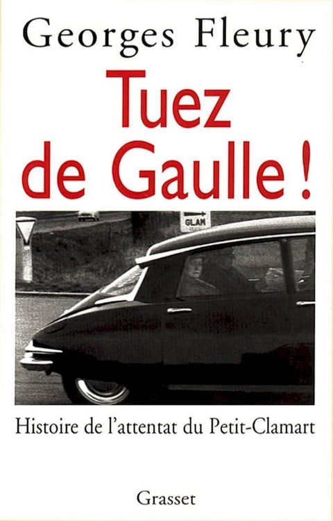 Tuez De Gaulle(Kobo/電子書)