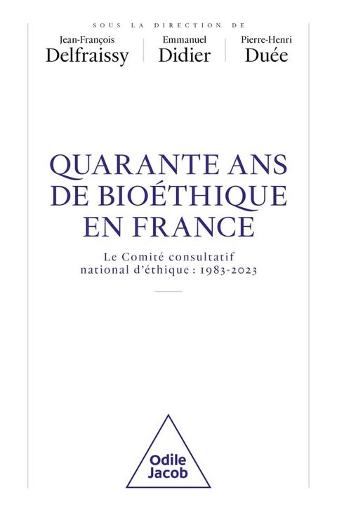 40 ans de bioéthique en France(Kobo/電子書)