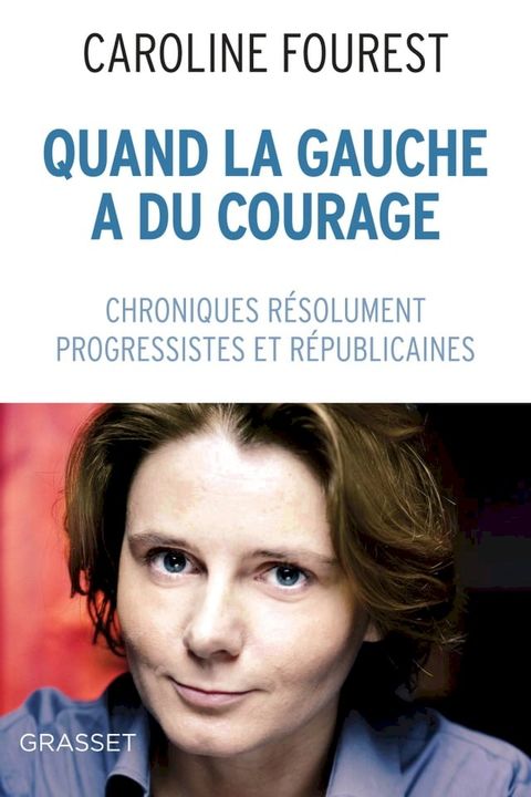 Quand la Gauche a du courage(Kobo/電子書)