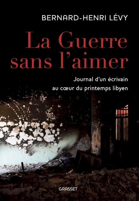 La guerre sans l'aimer(Kobo/電子書)