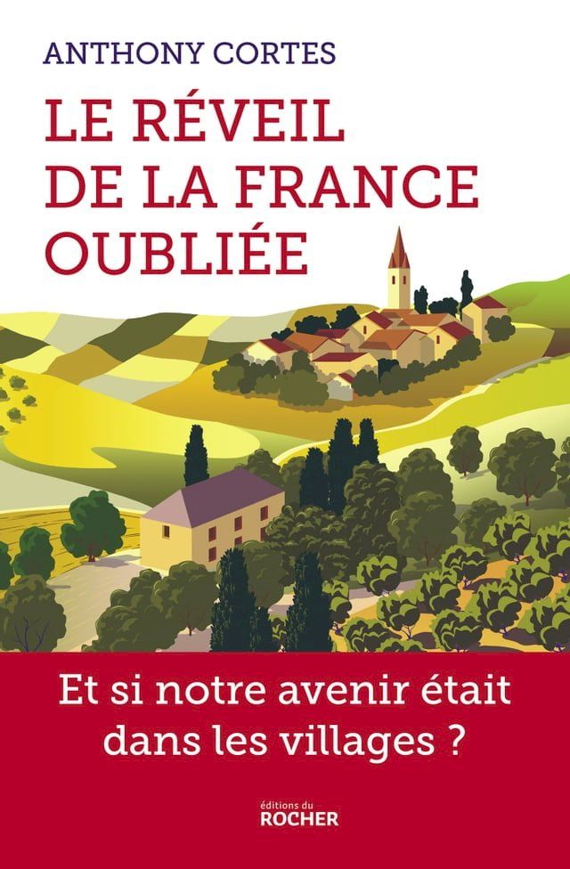  Le réveil de la France oubliée(Kobo/電子書)