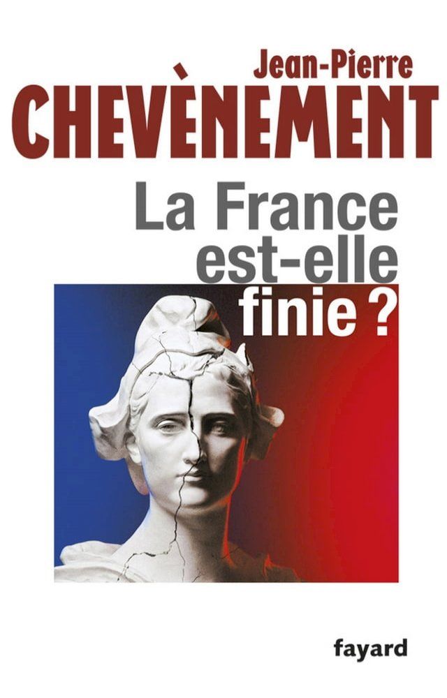  La France est-elle finie ?(Kobo/電子書)