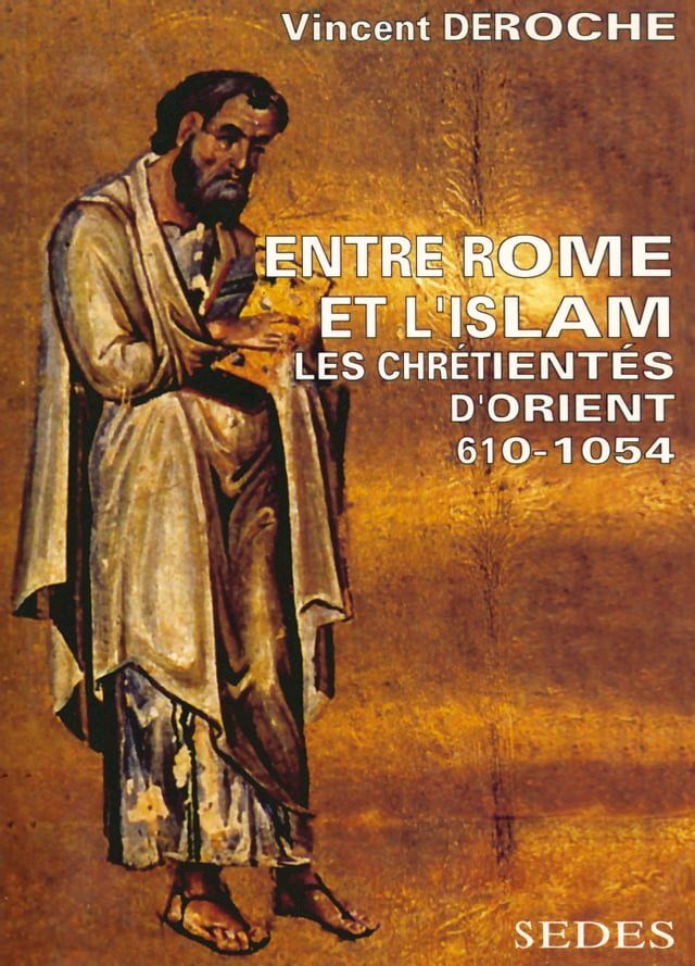  Entre Rome et l'Islam(Kobo/電子書)