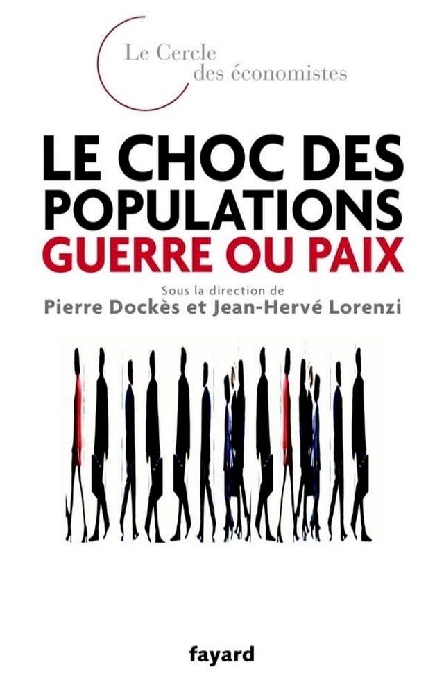  Le choc des populations : guerre ou paix(Kobo/電子書)