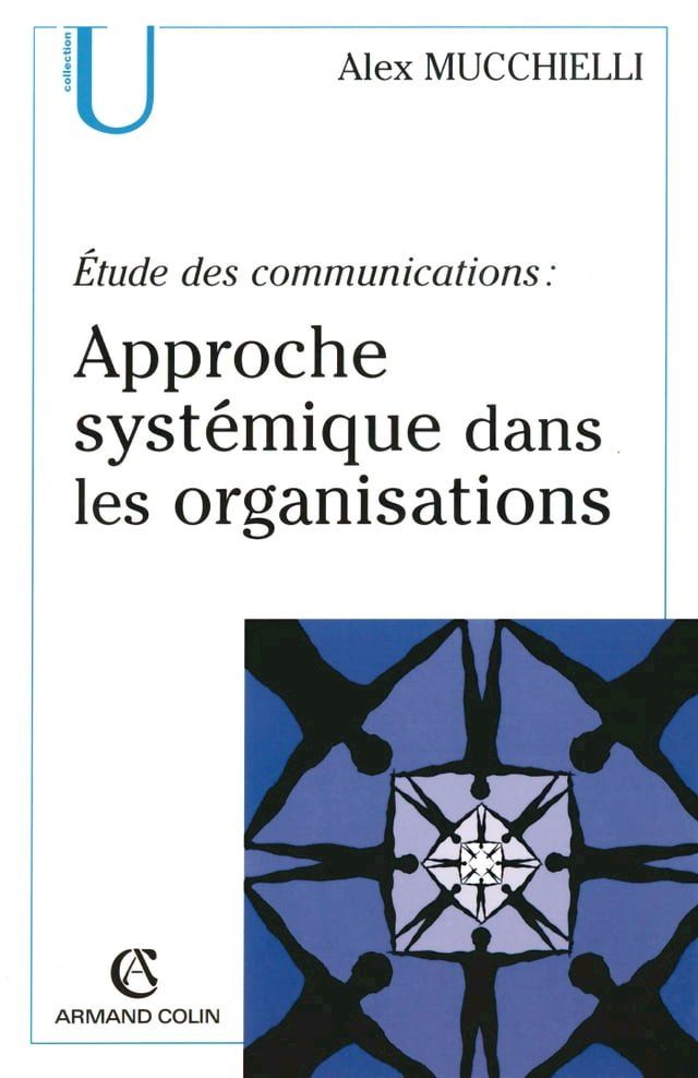  Étude des communications : approche systémique dans les organisations(Kobo/電子書)