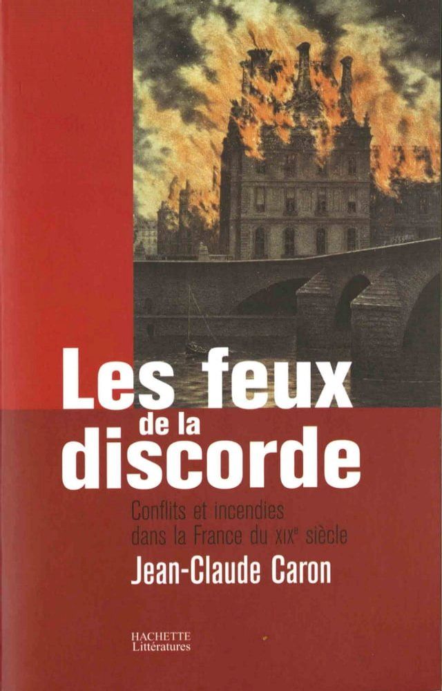  Les feux de la discorde(Kobo/電子書)