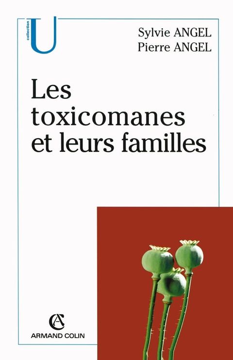 Les toxicomanes et leurs familles(Kobo/電子書)