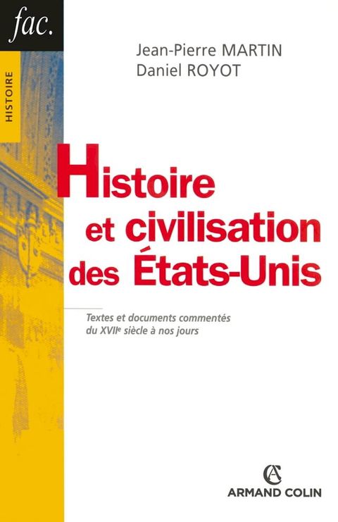 Histoire et civilisation des &Eacute;tats-Unis(Kobo/電子書)