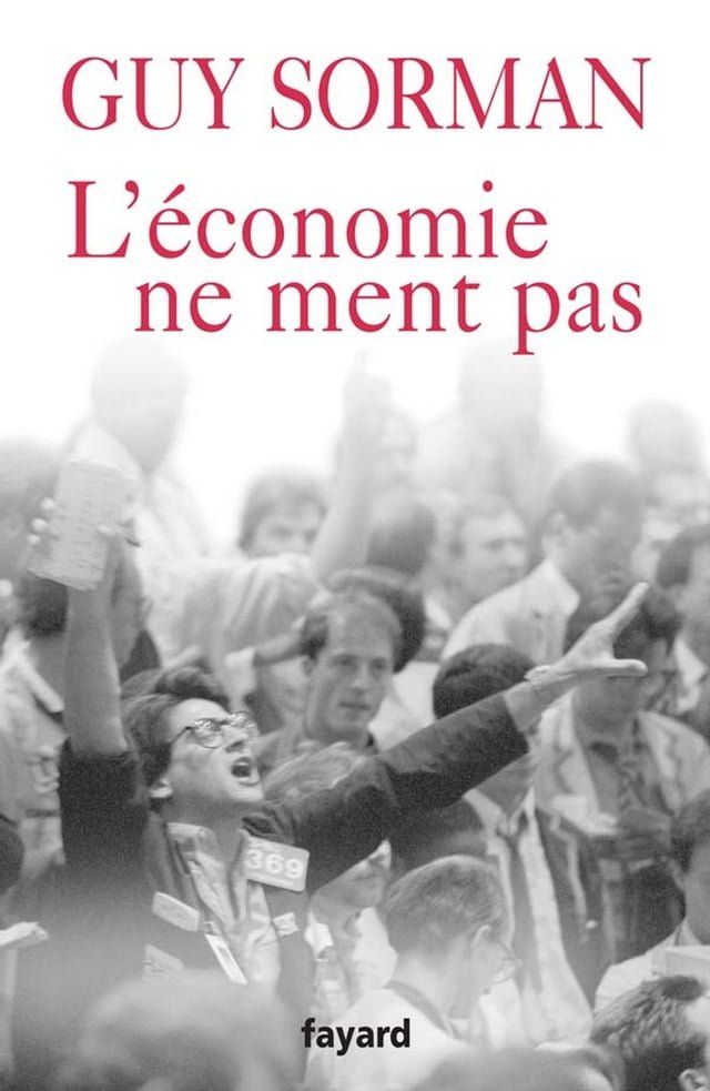  L'économie ne ment pas(Kobo/電子書)