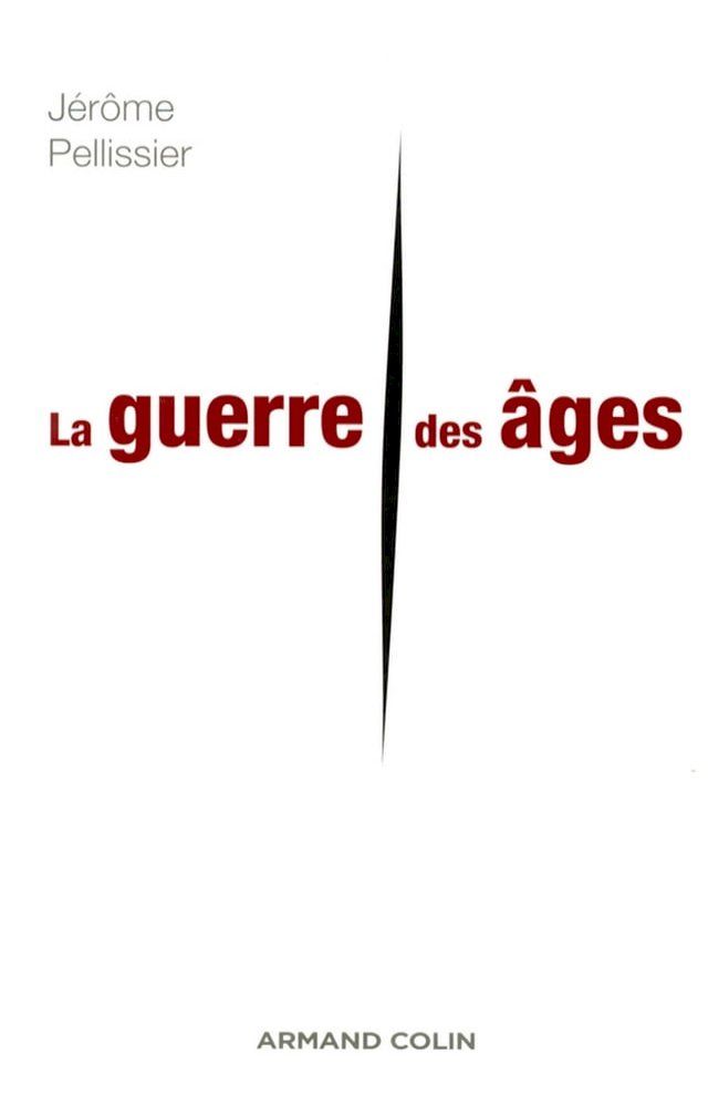  La guerre des &acirc;ges(Kobo/電子書)