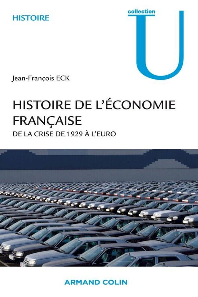  Histoire de l'&eacute;conomie fran&ccedil;aise(Kobo/電子書)