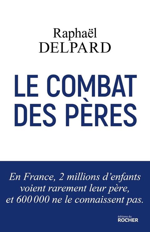 Le Combat des p&egrave;res(Kobo/電子書)