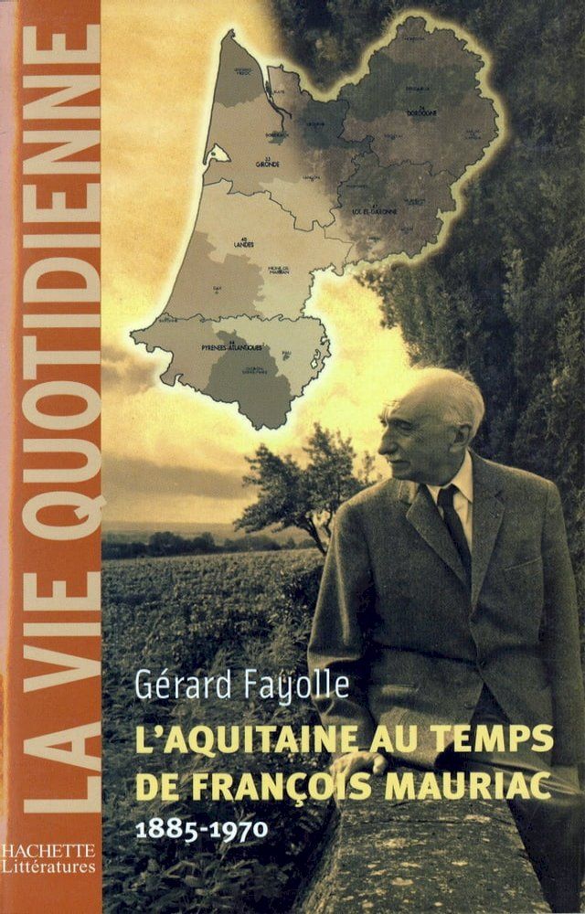  L'Aquitaine au temps de François Mauriac (1885-1970)(Kobo/電子書)