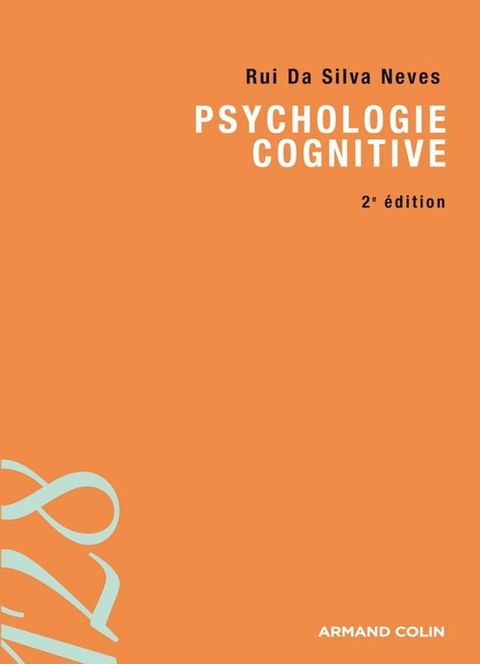 Psychologie cognitive(Kobo/電子書)