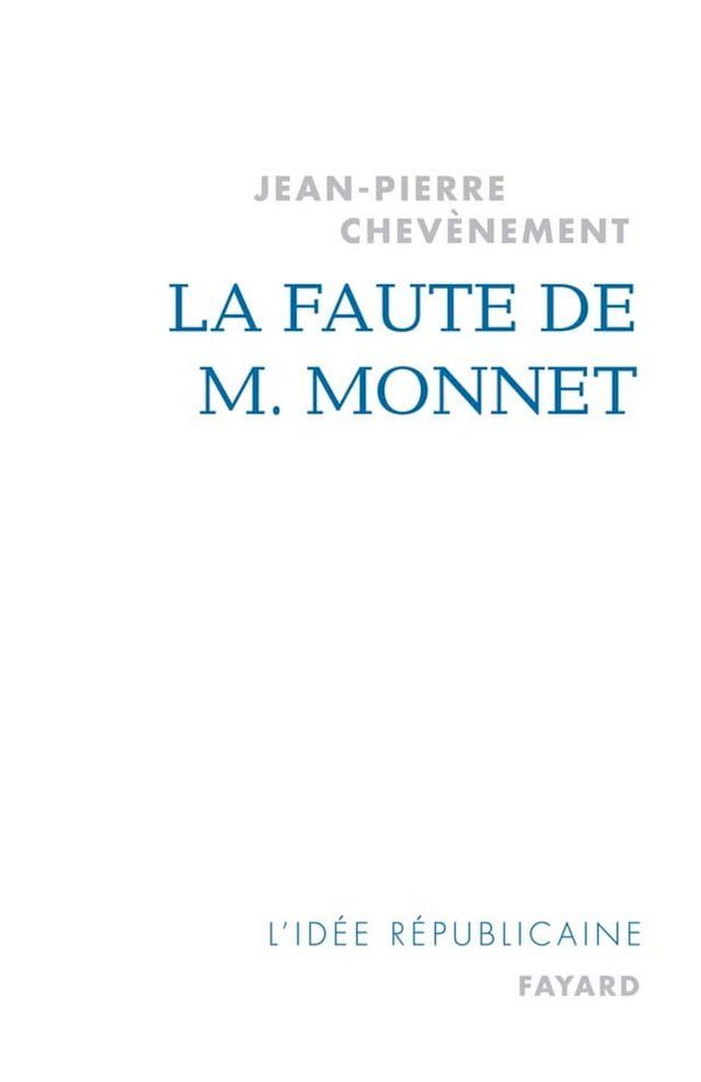  La Faute de M. Monnet(Kobo/電子書)