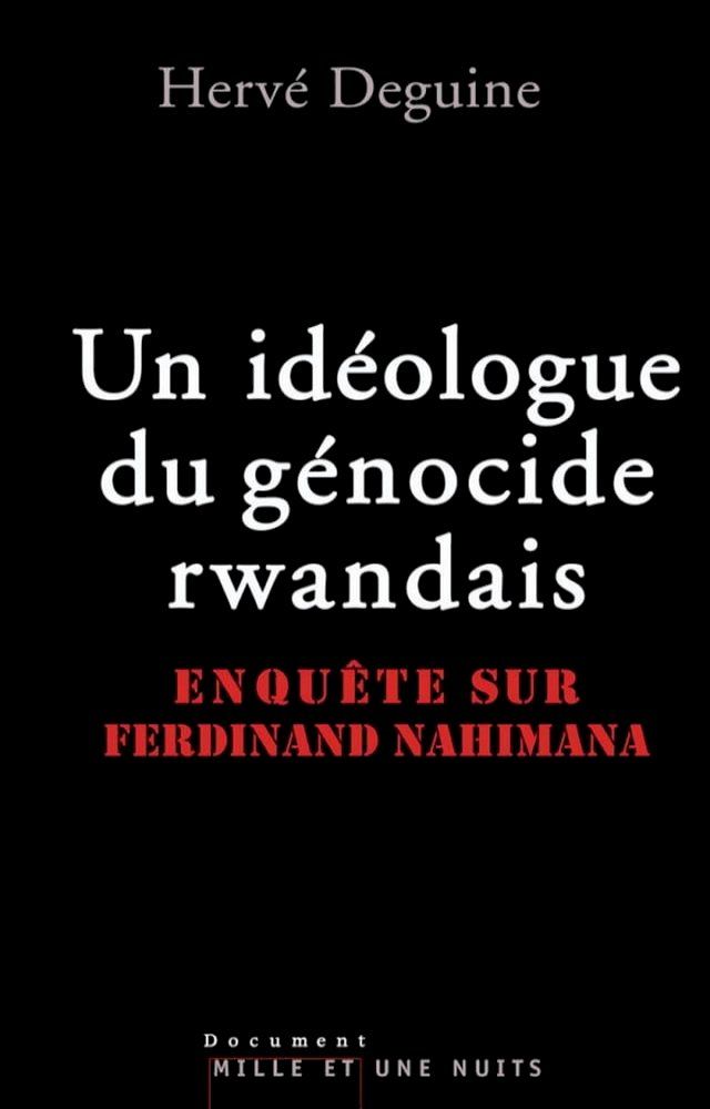  Un idéologue du génocide rwandais(Kobo/電子書)