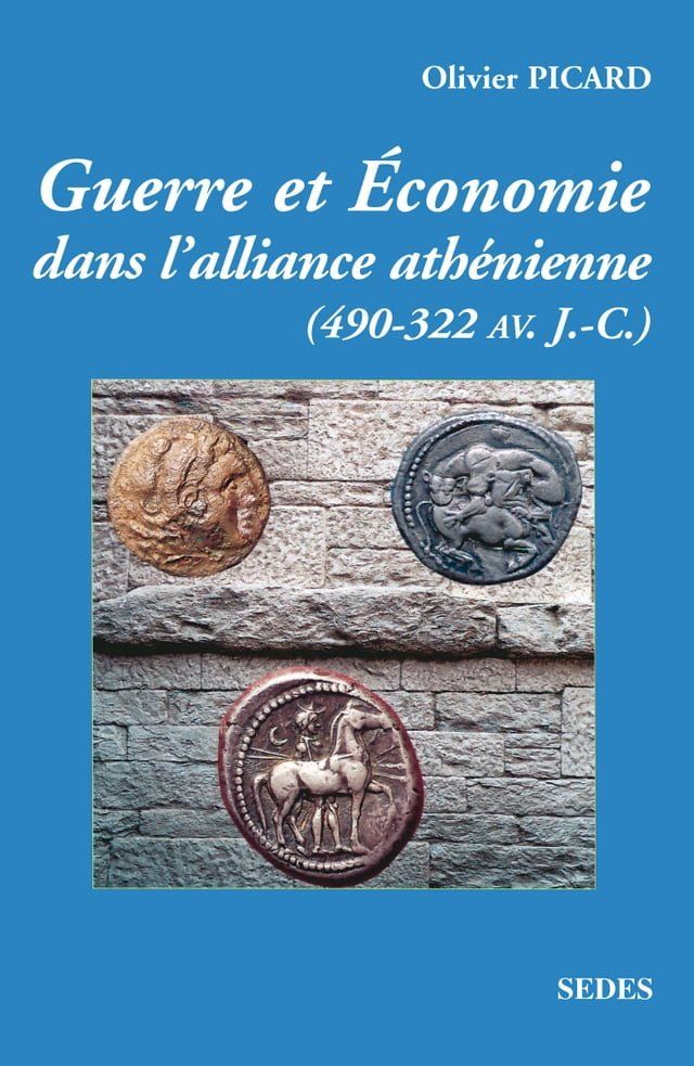  Guerre et économie de la Grèce classique (490 av. J.-C.-322 av. J.-C.)(Kobo/電子書)