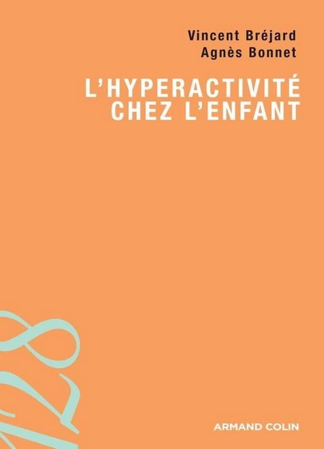  L'hyperactivité chez l'enfant(Kobo/電子書)