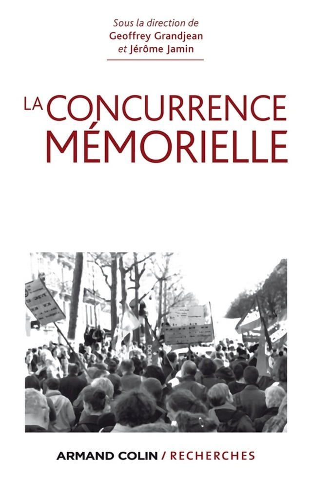  La concurrence m&eacute;morielle(Kobo/電子書)