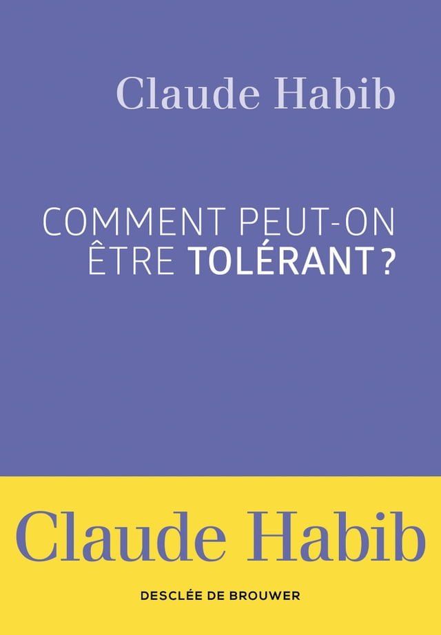  Comment peut-on &ecirc;tre tol&eacute;rant ?(Kobo/電子書)