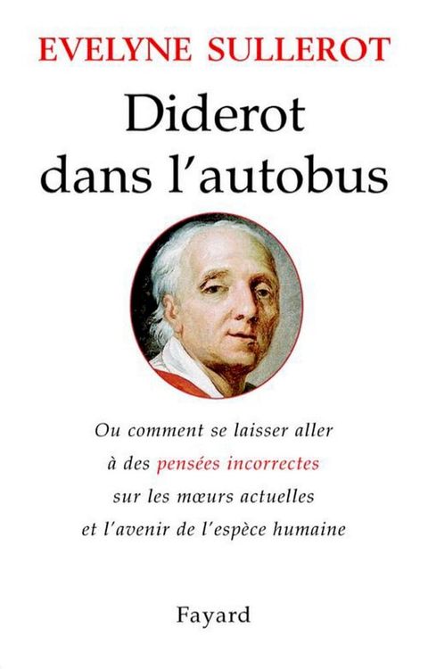 Diderot dans l'autobus(Kobo/電子書)