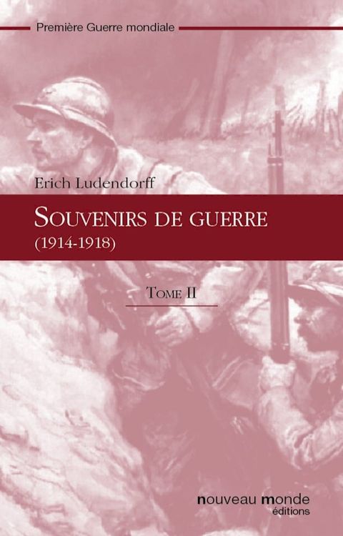 Souvenirs de guerre (1914-1918) t. 2(Kobo/電子書)