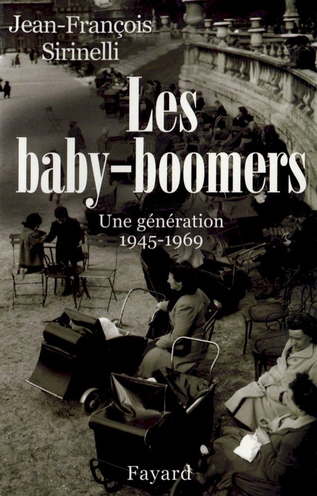  Les Baby-boomers(Kobo/電子書)