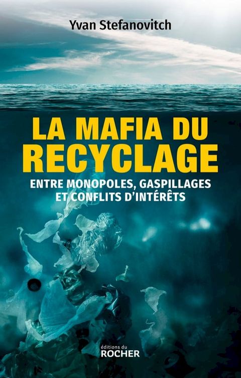 La mafia du recyclage(Kobo/電子書)