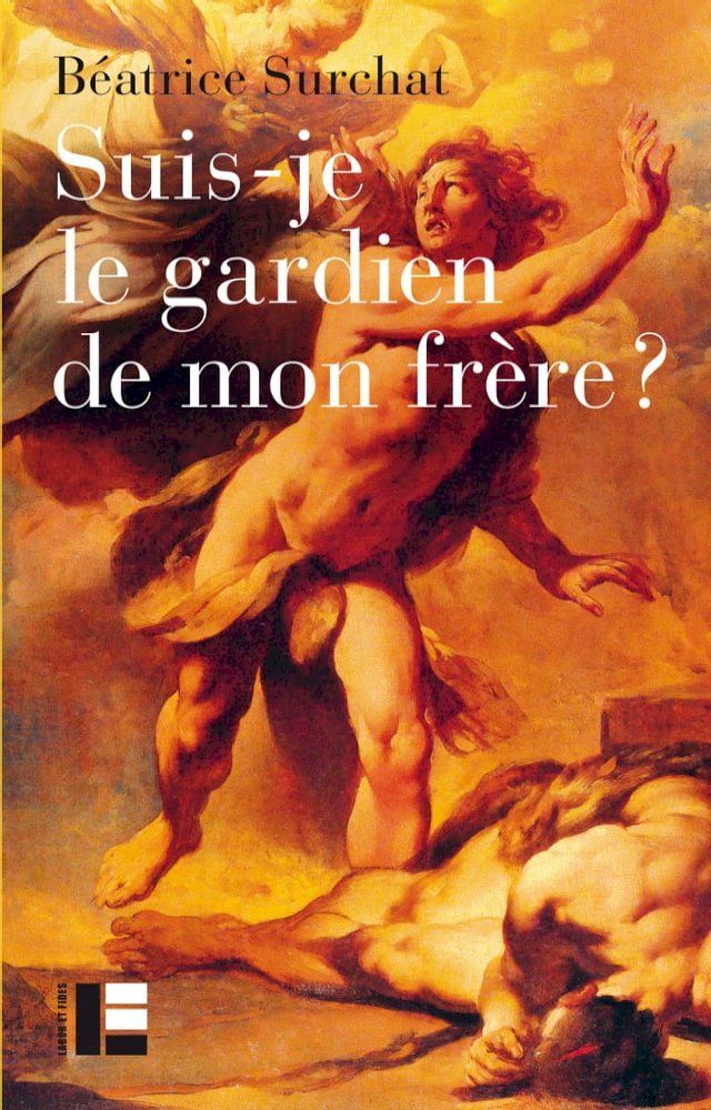  Suis-je le gardien de mon frère?(Kobo/電子書)