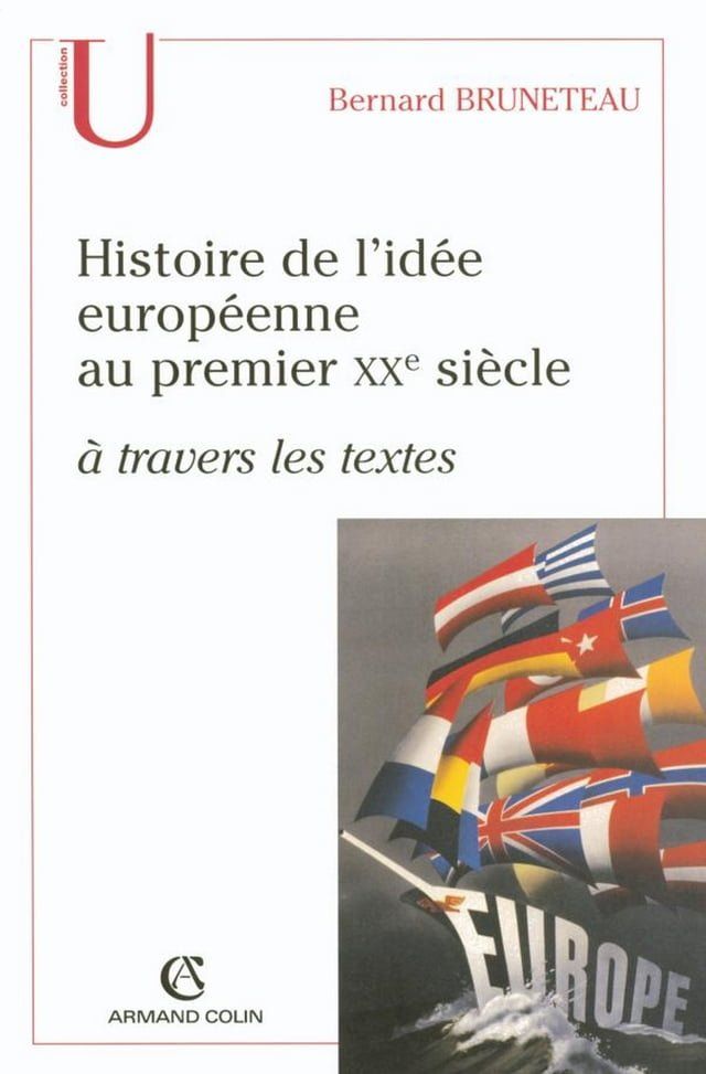  Histoire de l'id&eacute;e europ&eacute;enne au premier XXe si&egrave;cle &agrave; travers les textes(Kobo/電子書)