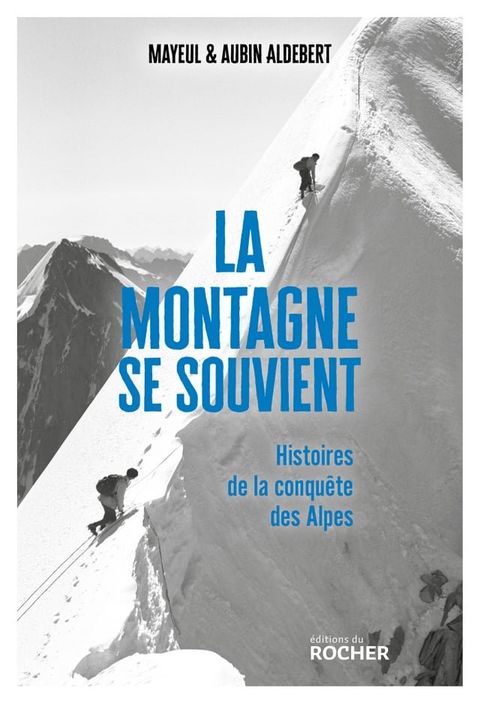 La montagne se souvient(Kobo/電子書)