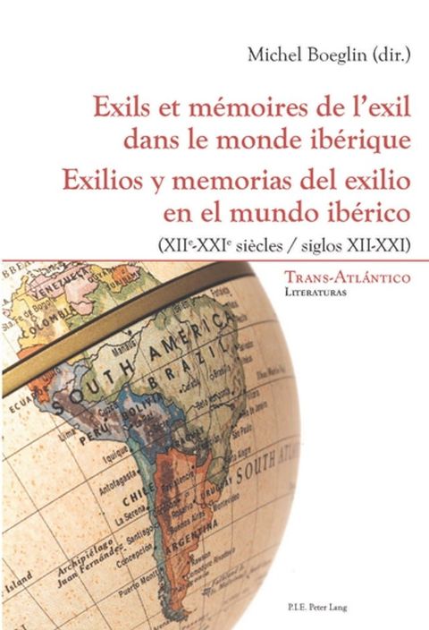 Exils et mémoires de l’exil dans le monde ibérique – Exilios y memorias del exilio en el mundo ibérico(Kobo/電子書)