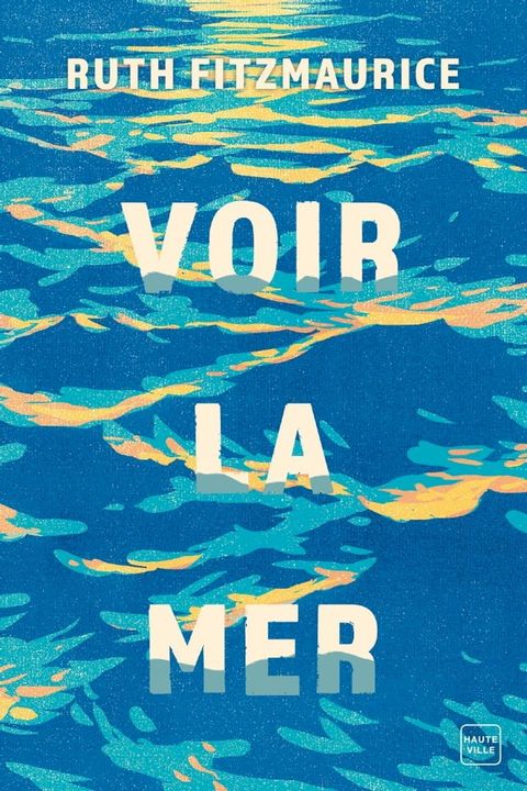 Voir la mer(Kobo/電子書)