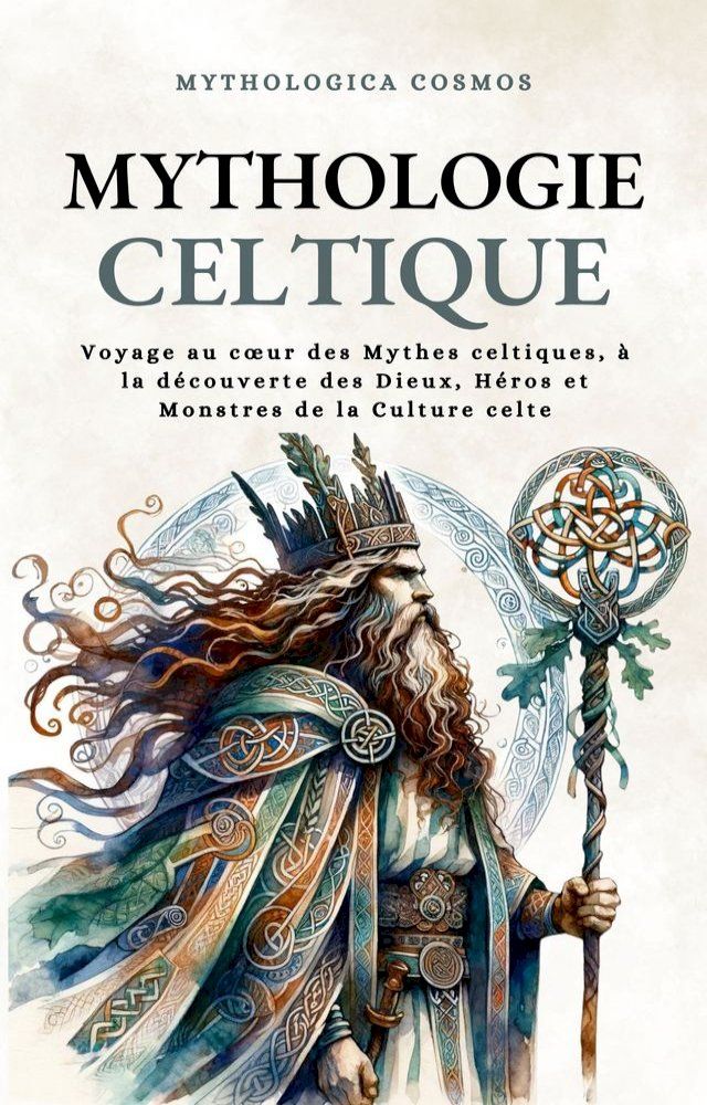  Mythologie Celtique(Kobo/電子書)