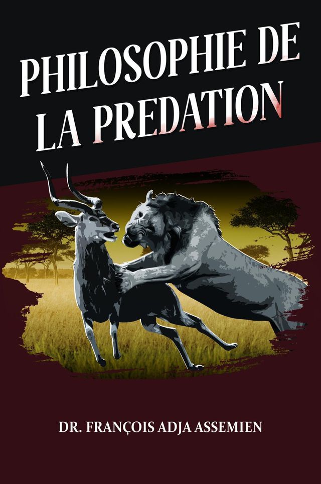  PHILOSOPHIE DE LA PREDATION(Kobo/電子書)