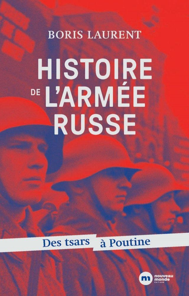  Histoire de l'arm&eacute;e russe(Kobo/電子書)