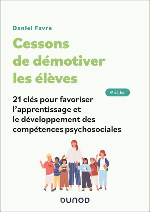 Cessons de démotiver les élèves - 4e éd.(Kobo/電子書)