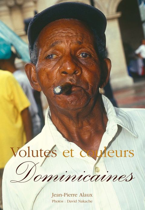 Volutes et couleurs Dominicaines(Kobo/電子書)