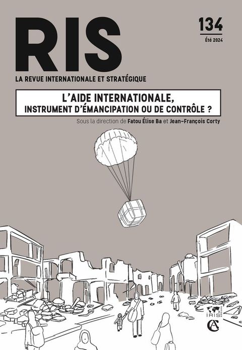 L’aide internationale, instrument d’&eacute;mancipation ou de contr&ocirc;le ?(Kobo/電子書)