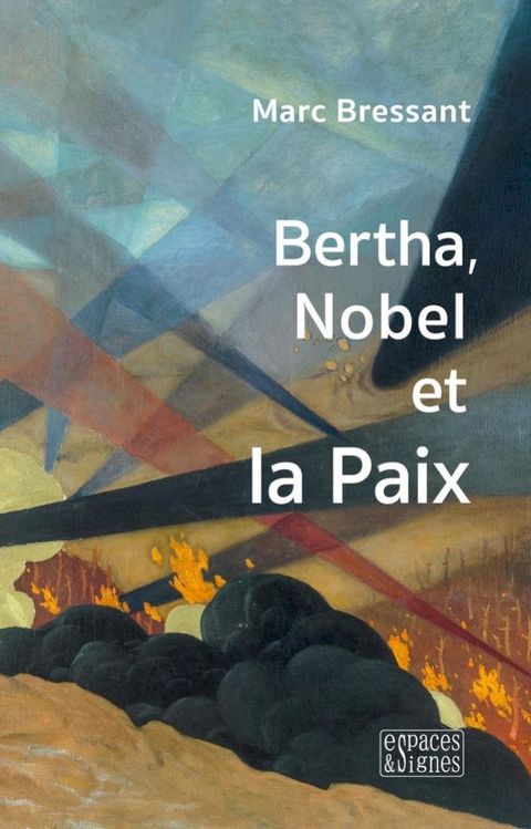 Bertha, Nobel et la Paix(Kobo/電子書)