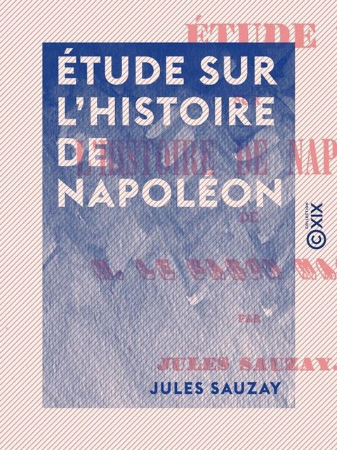 Étude sur l'histoire de Napoléon(Kobo/電子書)