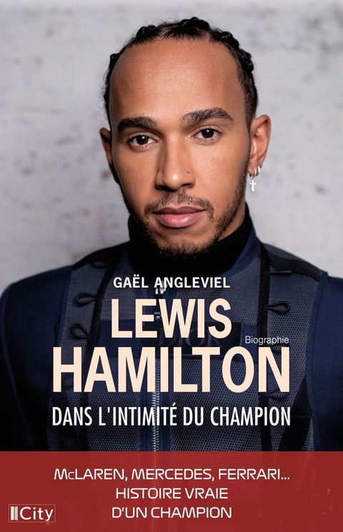 Lewis Hamilton, une histoire vraie