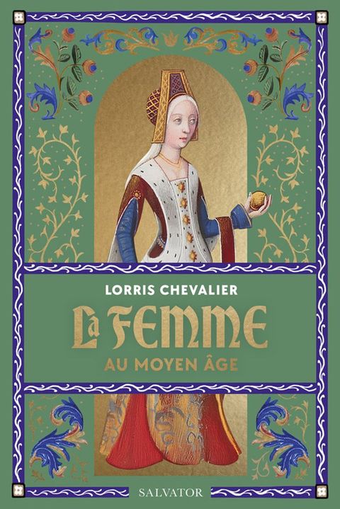 La femme au Moyen Âge