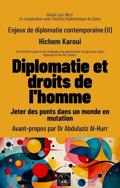 Enjeux de diplomatie contemporaine (II)