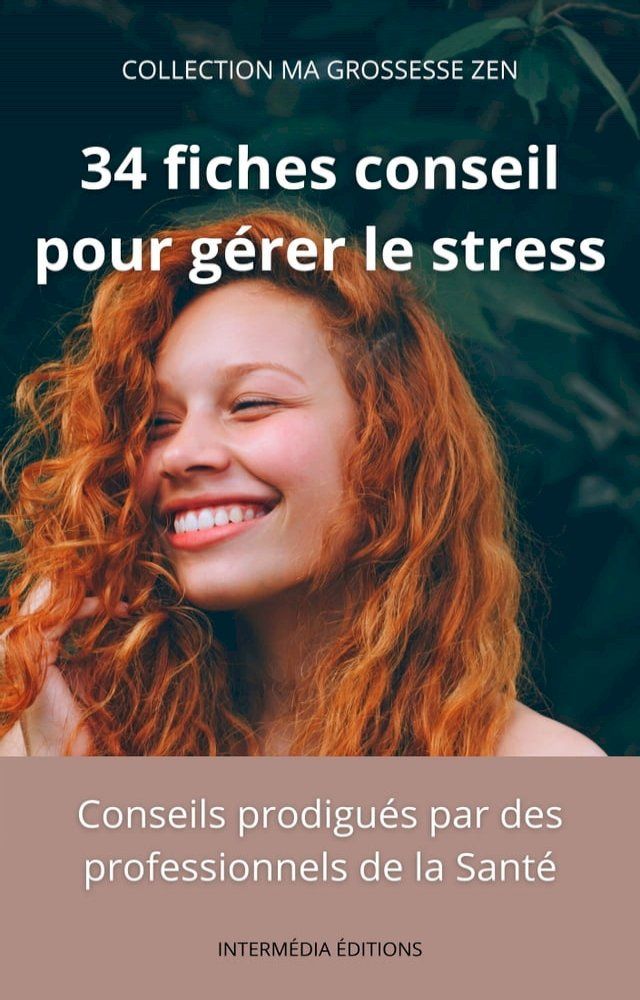  34 Fiches Conseil Pour G&eacute;rer Le Stress(Kobo/電子書)