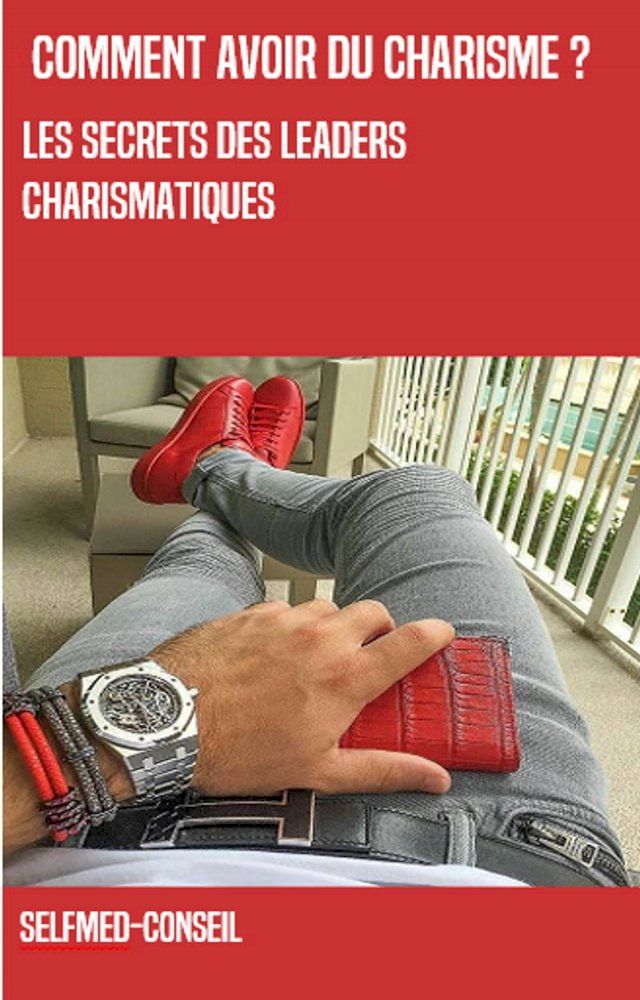  Comment avoir du charisme ?(Kobo/電子書)