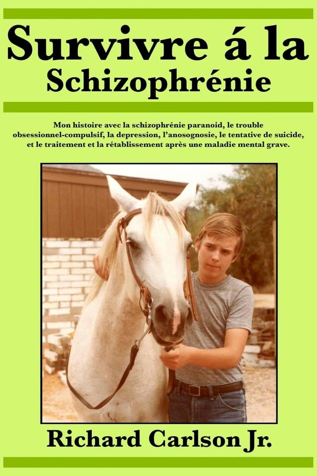  Survivre à la schizophrénie(Kobo/電子書)